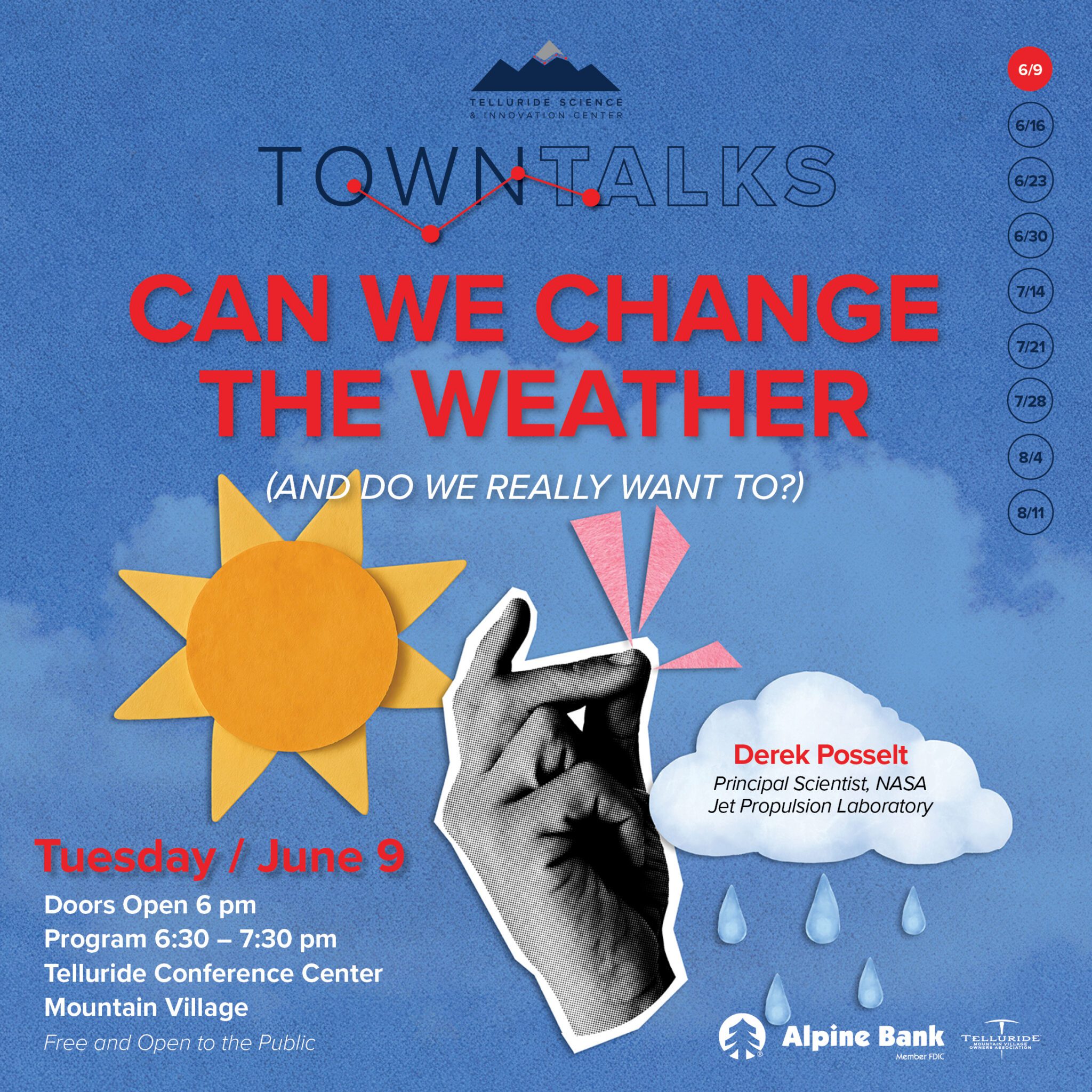 Can we change the weather (and do we really want to?) - Telluride Science